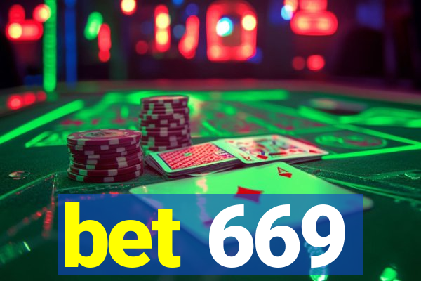 bet 669