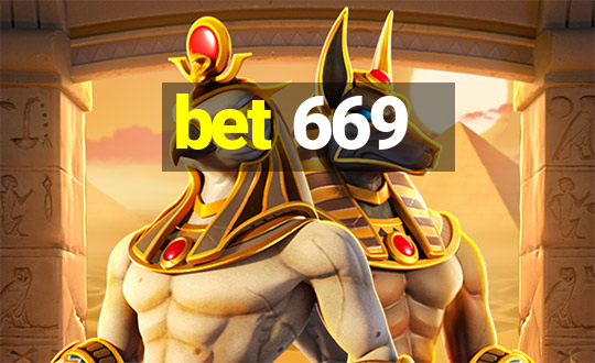 bet 669