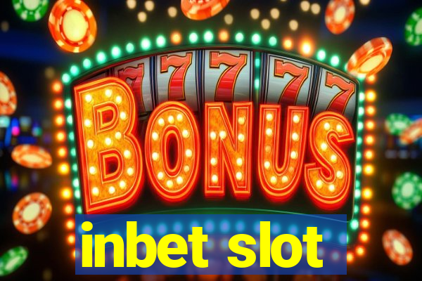 inbet slot