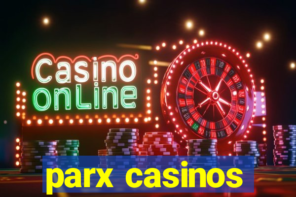 parx casinos