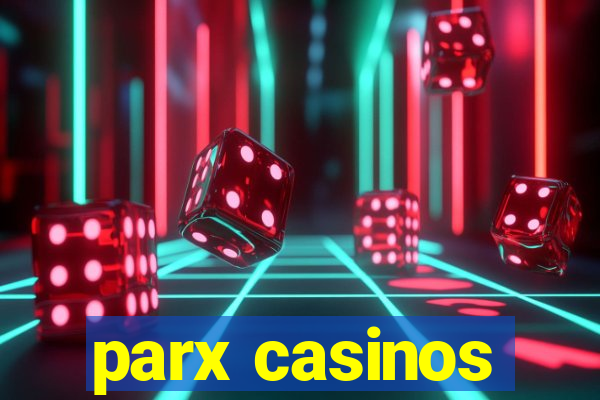 parx casinos