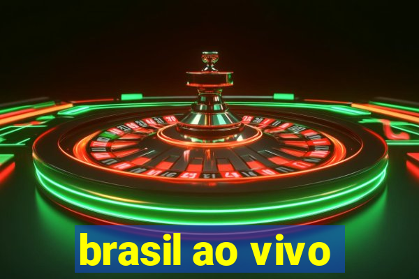 brasil ao vivo