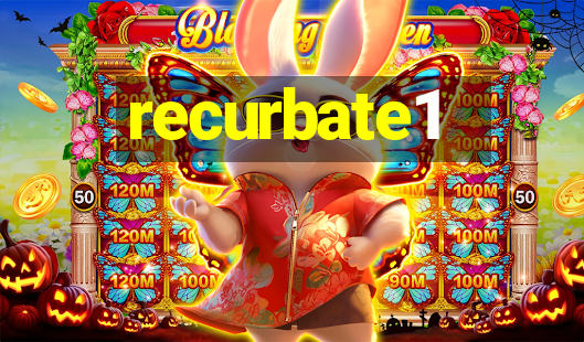 recurbate1