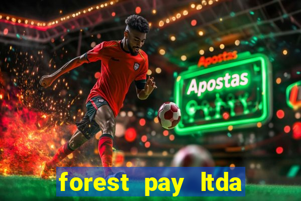 forest pay ltda plataforma de jogos