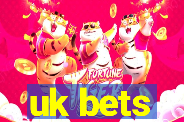 uk bets