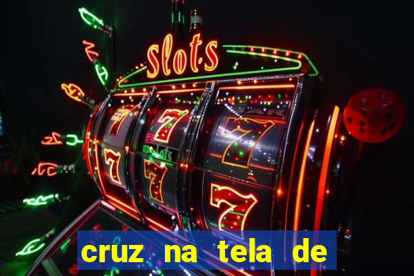 cruz na tela de cruz das