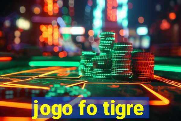 jogo fo tigre