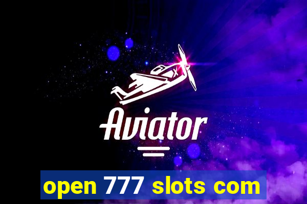 open 777 slots com