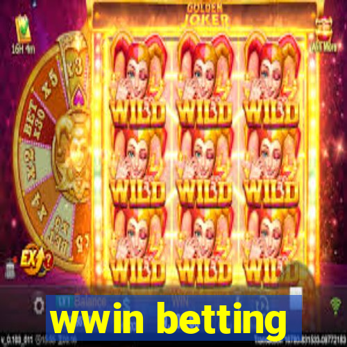 wwin betting