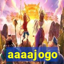 aaaajogo