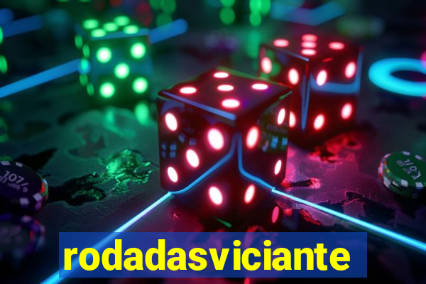 rodadasviciantes