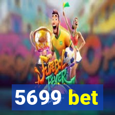 5699 bet