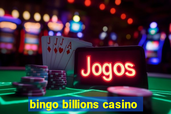 bingo billions casino