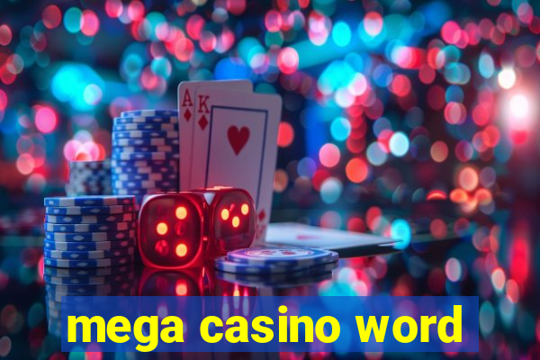 mega casino word