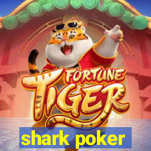 shark poker