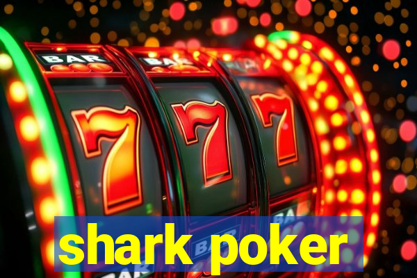 shark poker