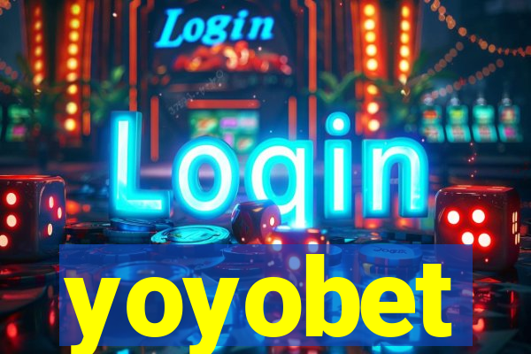 yoyobet