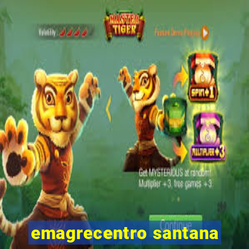 emagrecentro santana