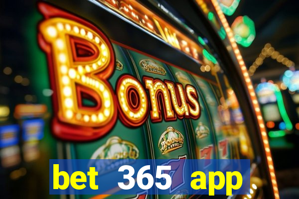 bet 365 app download for android