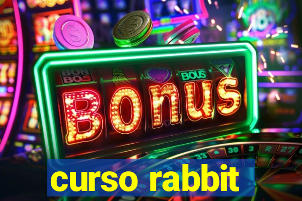 curso rabbit