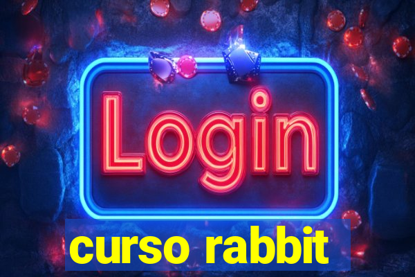 curso rabbit