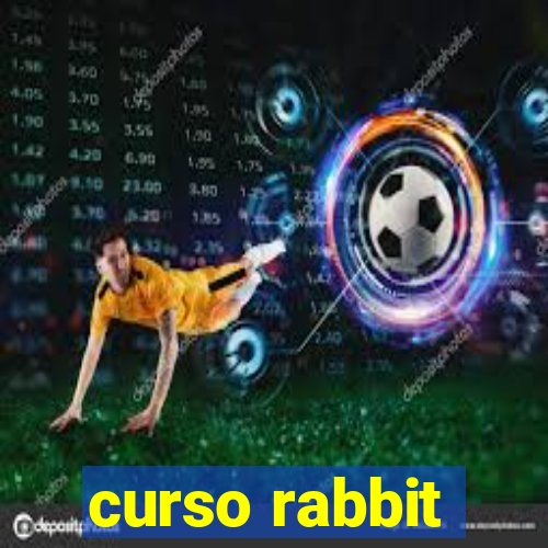 curso rabbit