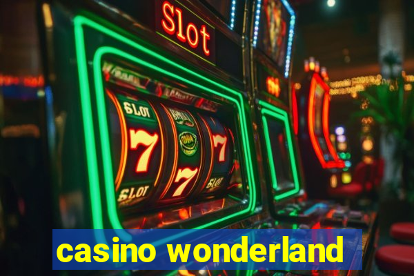 casino wonderland