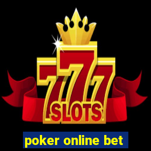 poker online bet