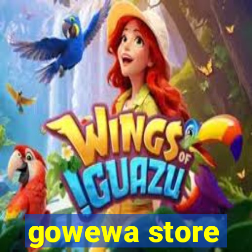 gowewa store