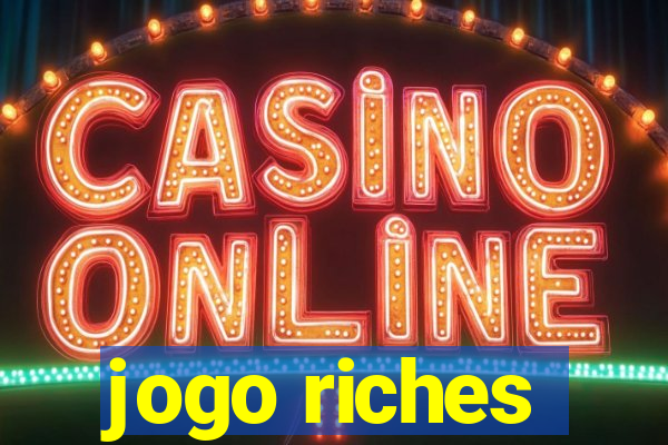 jogo riches