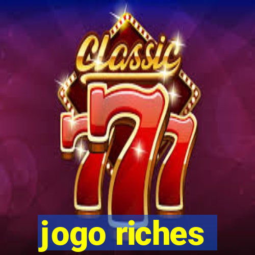 jogo riches