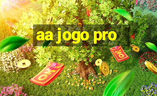 aa jogo pro