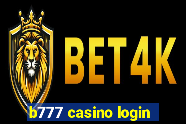 b777 casino login