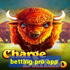 betting pro app