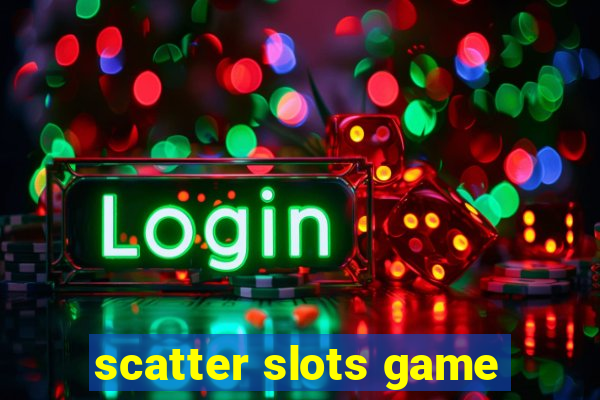 scatter slots game