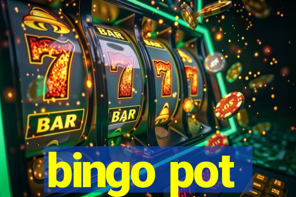 bingo pot