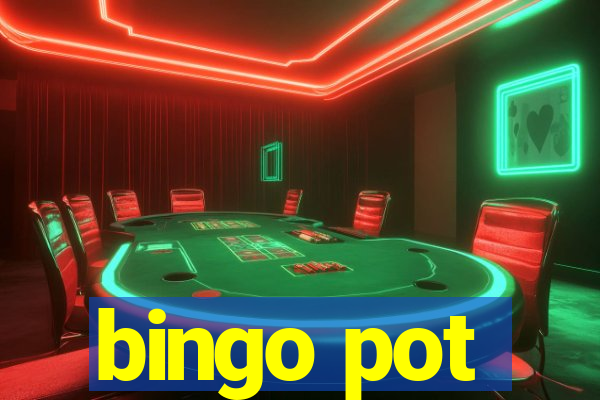 bingo pot