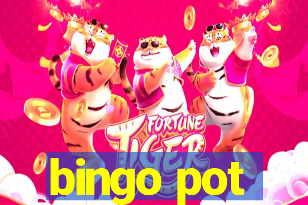 bingo pot