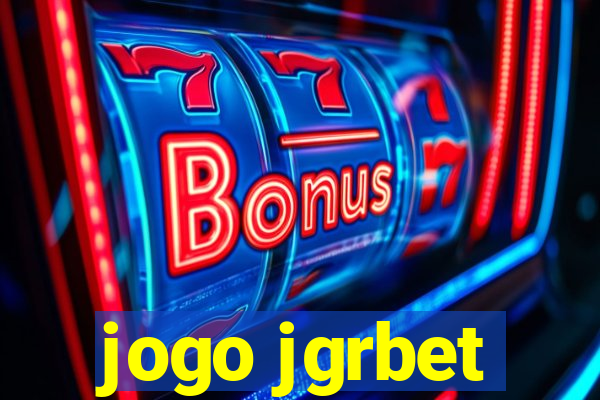 jogo jgrbet