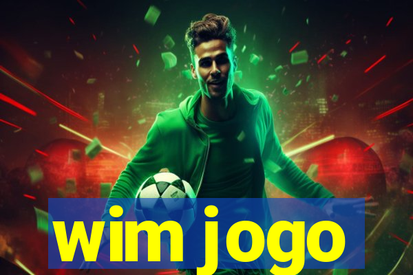 wim jogo