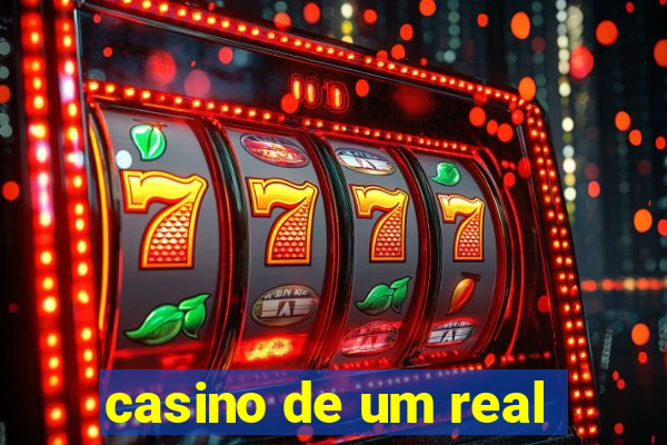 casino de um real