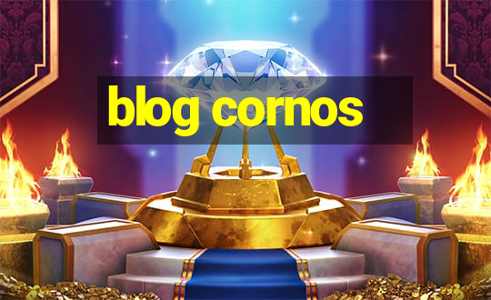 blog cornos