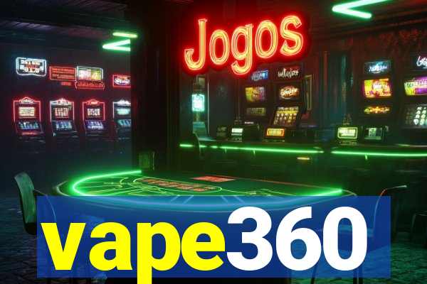 vape360