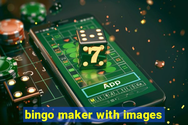 bingo maker with images