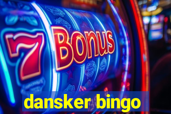 dansker bingo