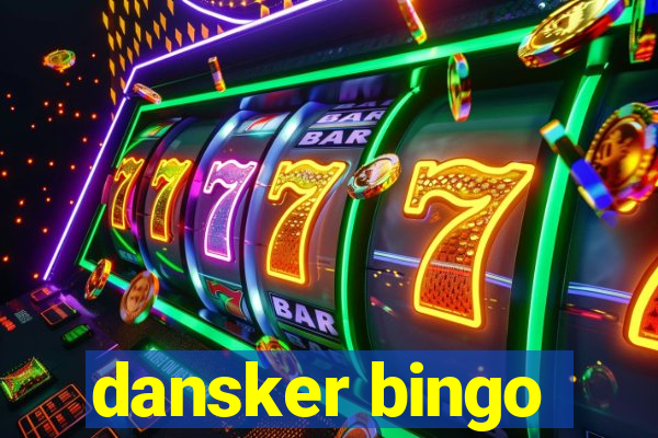 dansker bingo