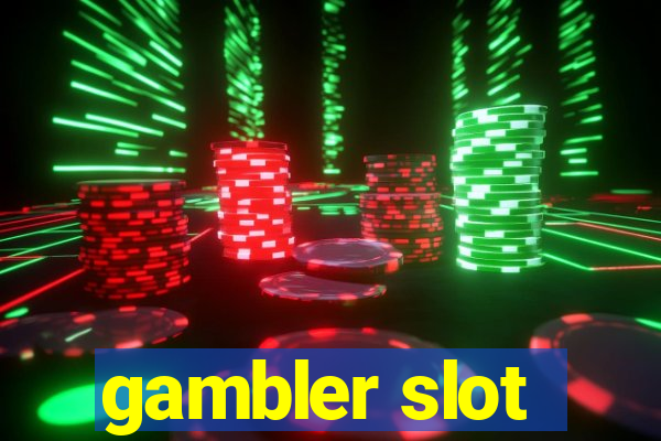 gambler slot