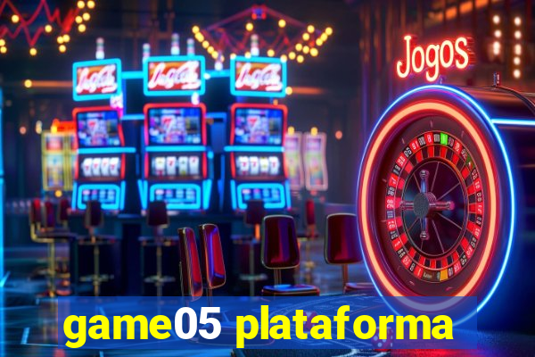 game05 plataforma