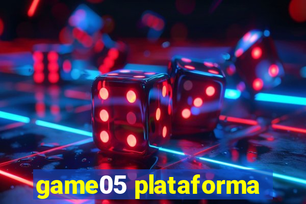 game05 plataforma