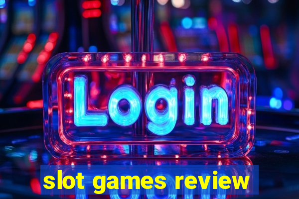 slot games review